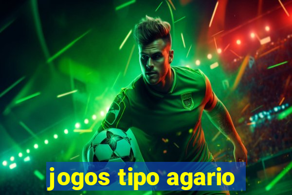 jogos tipo agario